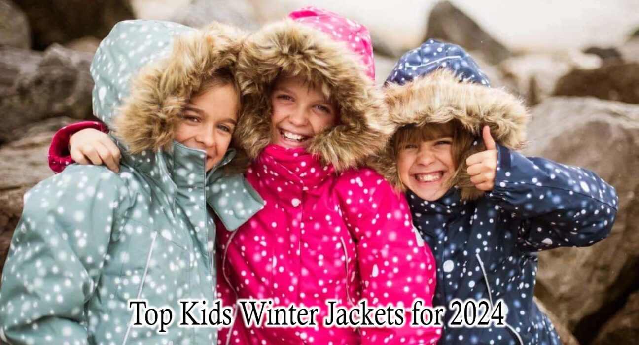 Top Kids Winter Jackets for 2024