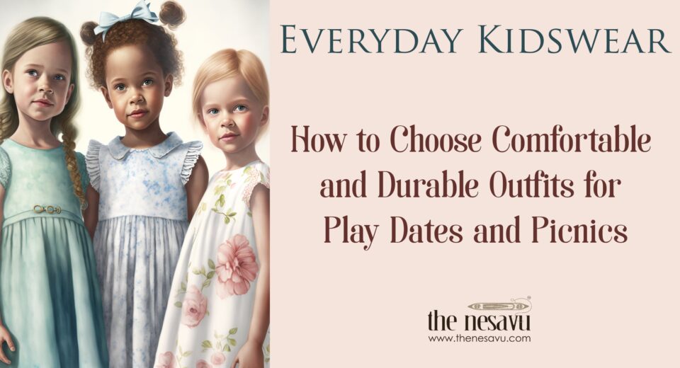 How to Choose Comfortable Toddler Clothes