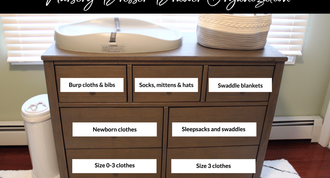 How to Organize Newborn Dresser