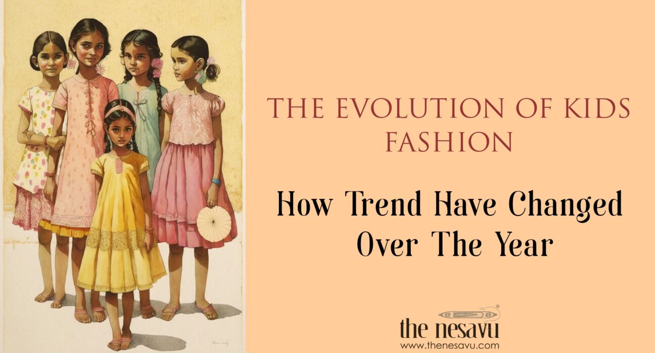 Evolution of Kids Fashion