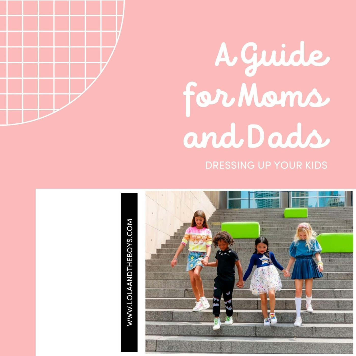 How To Dress Your Kids A Guide For Moms And Dads