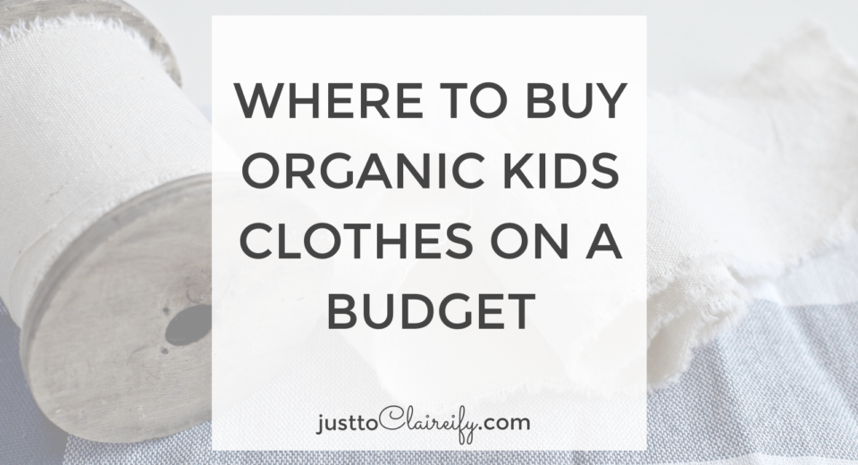 How to Shop for Organic Kids Clothing